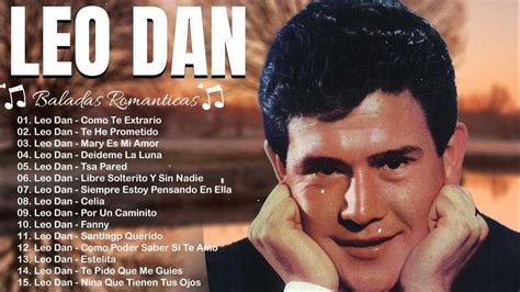 leo  todos sus  grandes exitos inolvidables las  mejores