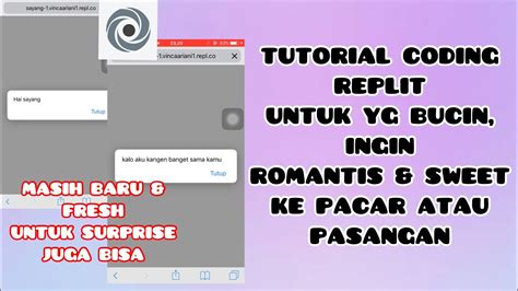 Tutorial Coding Replit Untuk Yg Bucin Pengen Sweet Dan Romantis Ke