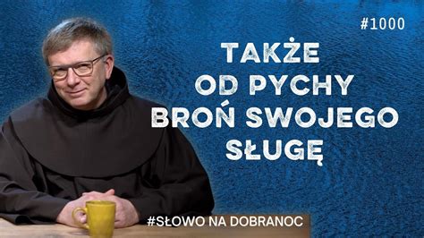 Także od pychy broń swojego sługę Franciszek Krzysztof Chodkowski