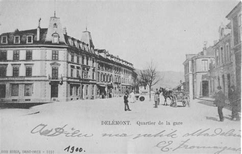 Delémont Delémont Quartier de la gare 1900 Editions N Carnal et