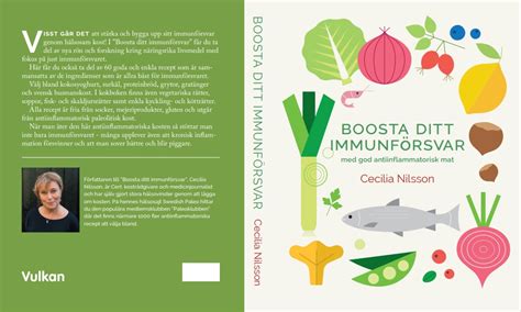 Boosta Ditt Immunf Rsvar Med God Antiinflammatorisk Mat Swedish Paleo