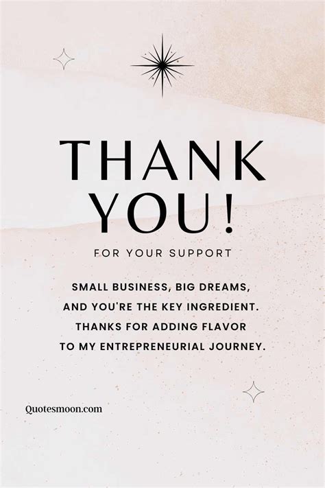 Ways To Say Thank You For Supporting My Small Business Quotesmoon