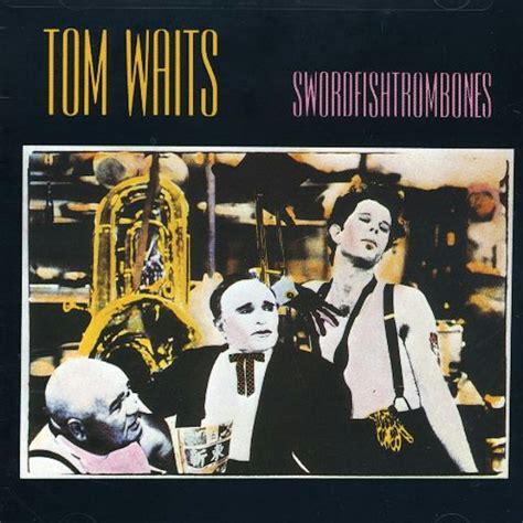 Tom Waits SWORDFISHTROMBONES CD