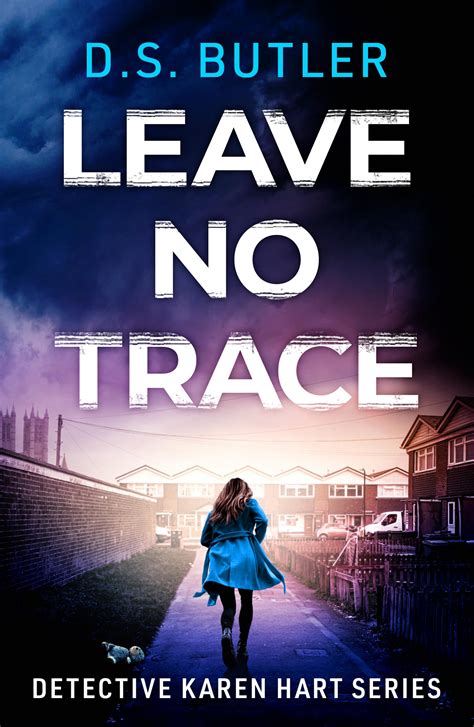 Amazon | Leave No Trace (Detective Karen Hart) | Butler, D. S. | Suspense