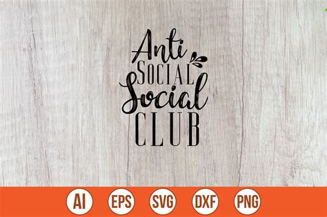 Anti Social Social Club Svg Graphic By Nasemabd88 · Creative Fabrica