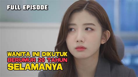 Wanita Ini Dikutuk Berumur Tahun Selamanya Full Episode Youtube