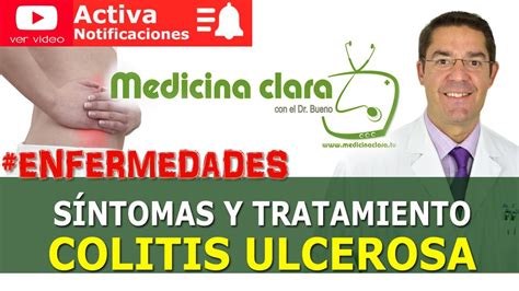 Colitis ulcerosa Síntomas y tratamiento de la colitis ulcerosa