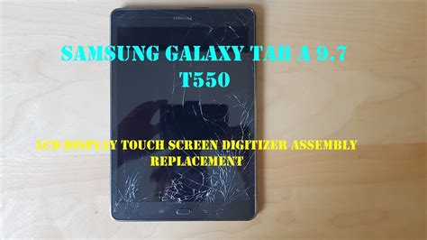 Samsung Galaxy Tab A 97 T550 Lcd Display Touch Screen Digitizer