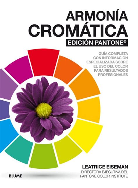 Armonia Cromatica Edicion Pantone Guia Completa Con Informacion