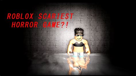 Scariest Game On Roblox Roblox Youtube