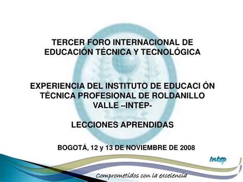 Ppt Tercer Foro Internacional De Educaci N T Cnica Y Tecnol