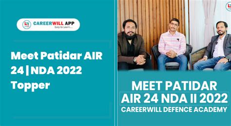 Meet Patidar Air Nda Topper Careerwill App