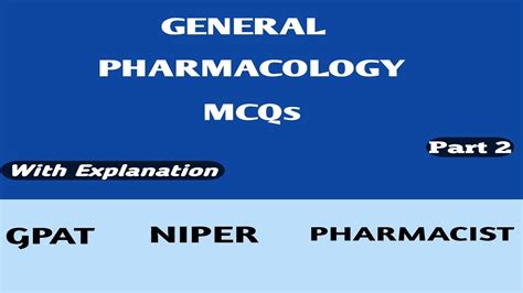 GPAT General Pharmacology MCQ Part 2 Pharmacology MCQ YouTube