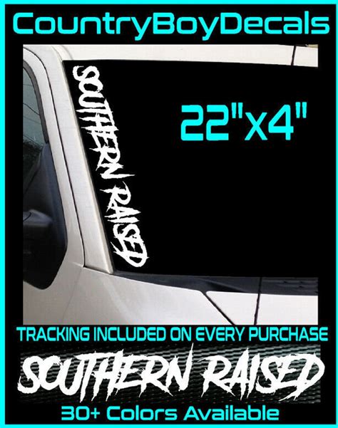 SOUTHERN RAISED 22 Vinyl Decal Sticker Diesel Truck Car Dirty South ...