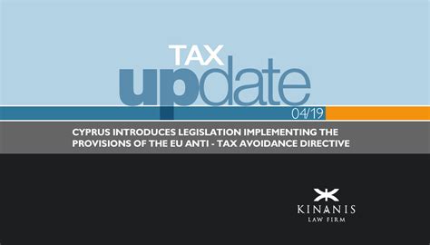 Cyprus Introduces Legislation Implementing The Provisions Of The Eu Anti Tax Avoidance Directive