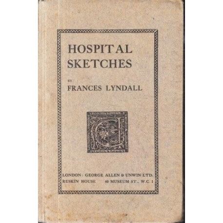 Lyndall, Frances Hospital Sketches