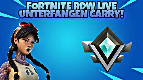 ⛔🔔fortnite Rdw Live 🔴unterfangen Carry🔴 Für Jeden🔔 Kommt Alle ⚡rdw Venture Carry⚡ Roadto1800