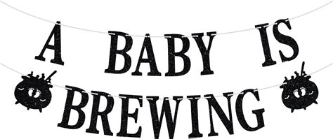 A Baby Is Brewing Banner Halloween Theme Baby First