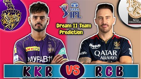 KOL Vs RCB Team KOL Vs RCB Dream Team Prediction IPL 2023 Rcb Vs