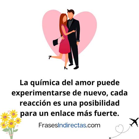 Frases De Segundas Oportunidades En El Amor Para Creer De Nuevo