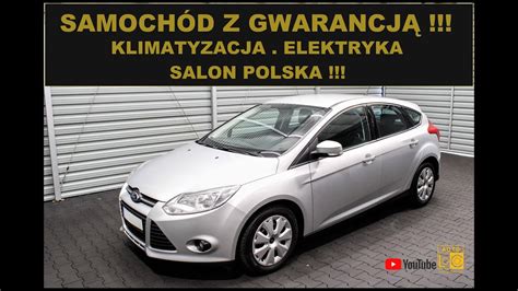 Auto Leszno Otomoto Pl Prezentacja Ford Focus Autotest Leszno Youtube