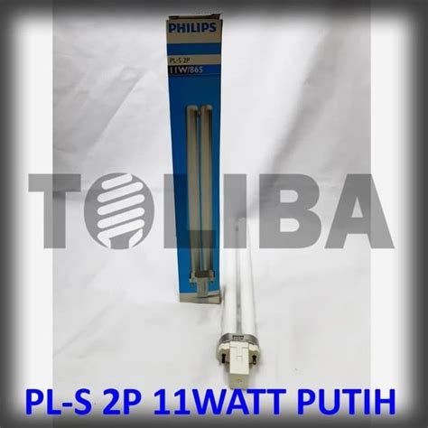 Jual Lampu Tusuk 2 Pin Philips Pls Pl S 2P 11watt 11 W Putih Fitting