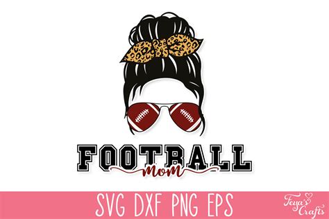 Football Mom Messy Bun Svg Graphic By Anastasia Feya Creative Fabrica