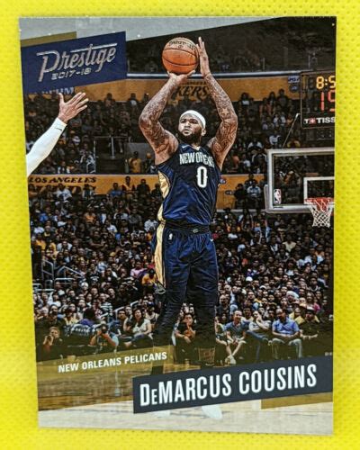 Demarcus Cousins Panini Prestige New Orleans Pelicans Ebay