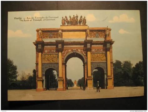 ARC DE TRIOMPHE Du Carrousel Tuileries Garden Paris Post Card France