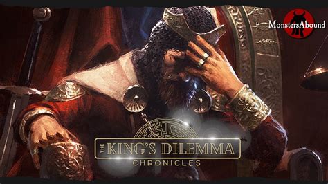 The Kings Dilemma Chronicles YouTube