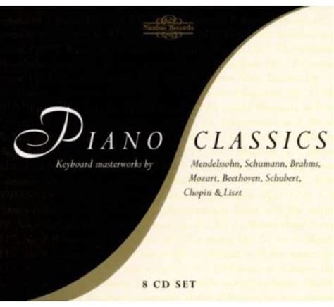 Piano Classics Mozart Beethoven Chopin Liszt Brahms Schubert Sc