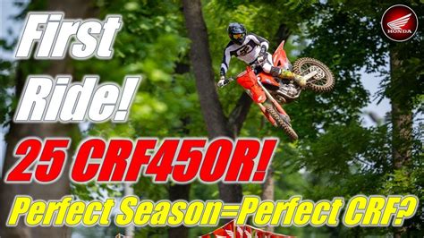 2025 Honda CRF450R First Ride Impressions Did The Perfect Season Lead