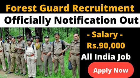 Forest Guard Recruitment Salary Rs Forest Guard Job