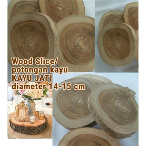 Jual Potongan Kayu Jati Diameter Cm Wood Slice Dekorasi Bahan