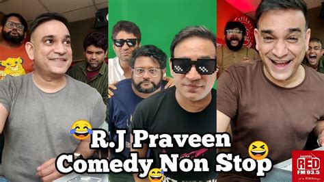 Rj Praveen Comedy Non Stop Red Fm 935 Funny Reels Comedy Rj