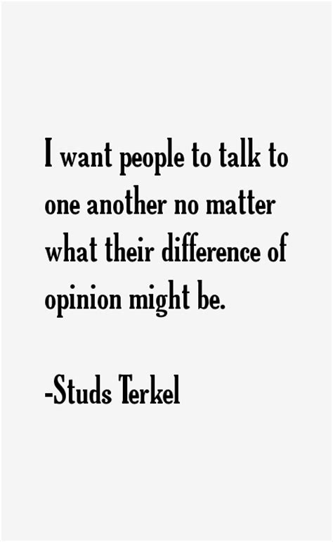 Studs Terkel Quotes & Sayings