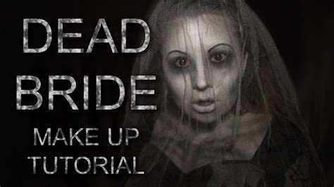 Dead Bride Halloween Makeup Tutorial Youtube