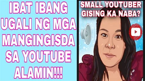 Iba T Ibang Ugali Ng Mga Nangingisda Sa Youtube L Ano Ang Mundo Ng Mga