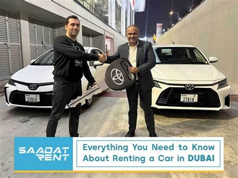 Everything You Need To Know About Renting A Car In Dubai Requirements