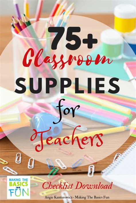 75 Classroom Supplies For Teachers Making The Basics Fun