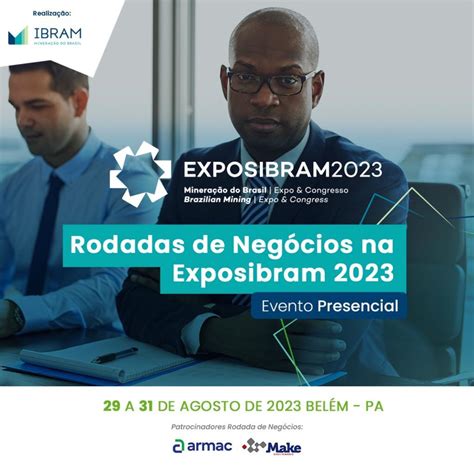 Inscrições abertas para as rodadas de negócios híbridas na EXPOSIBRAM