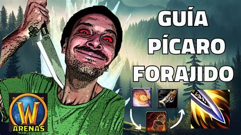 GUÍA WOW PÍCARO FORAJIDO TALENTOS y ROTACIÓN DRAGONFLIGHT ROGUE