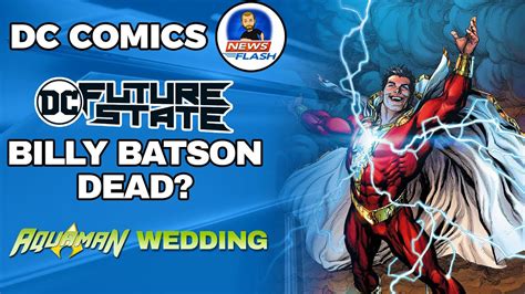 Billy Batson Dead In Dc Future State More Information Youtube