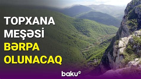 Topxana Me Si B Rpa Olunacaq Baku Tv Youtube