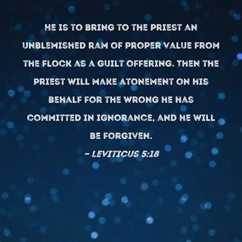 Leviticus He Is To Bring To The Priest An Unblemished Ram Of