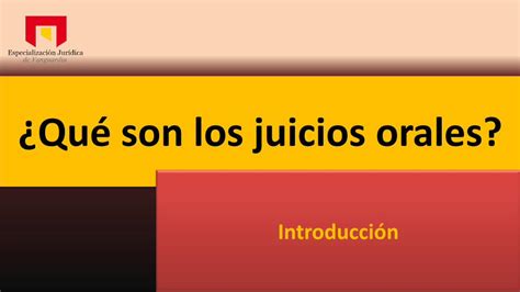 Pdf Qu Son Los Juicios Orales Prueba Y El Alegato