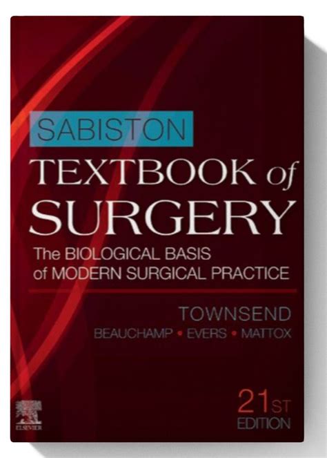 Sabiston Textbook Of Surgery The Biological Basis Of Modern Surgical