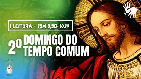 Domingo Do Tempo Comum Leitura Sm B Ano B I Libras