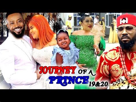 Journey Of A Prince 19 20 NEW HIT MOVIE Frederick Leonard Uju