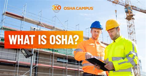 What Is Oshas Meaning And What Does It Stand For 360training